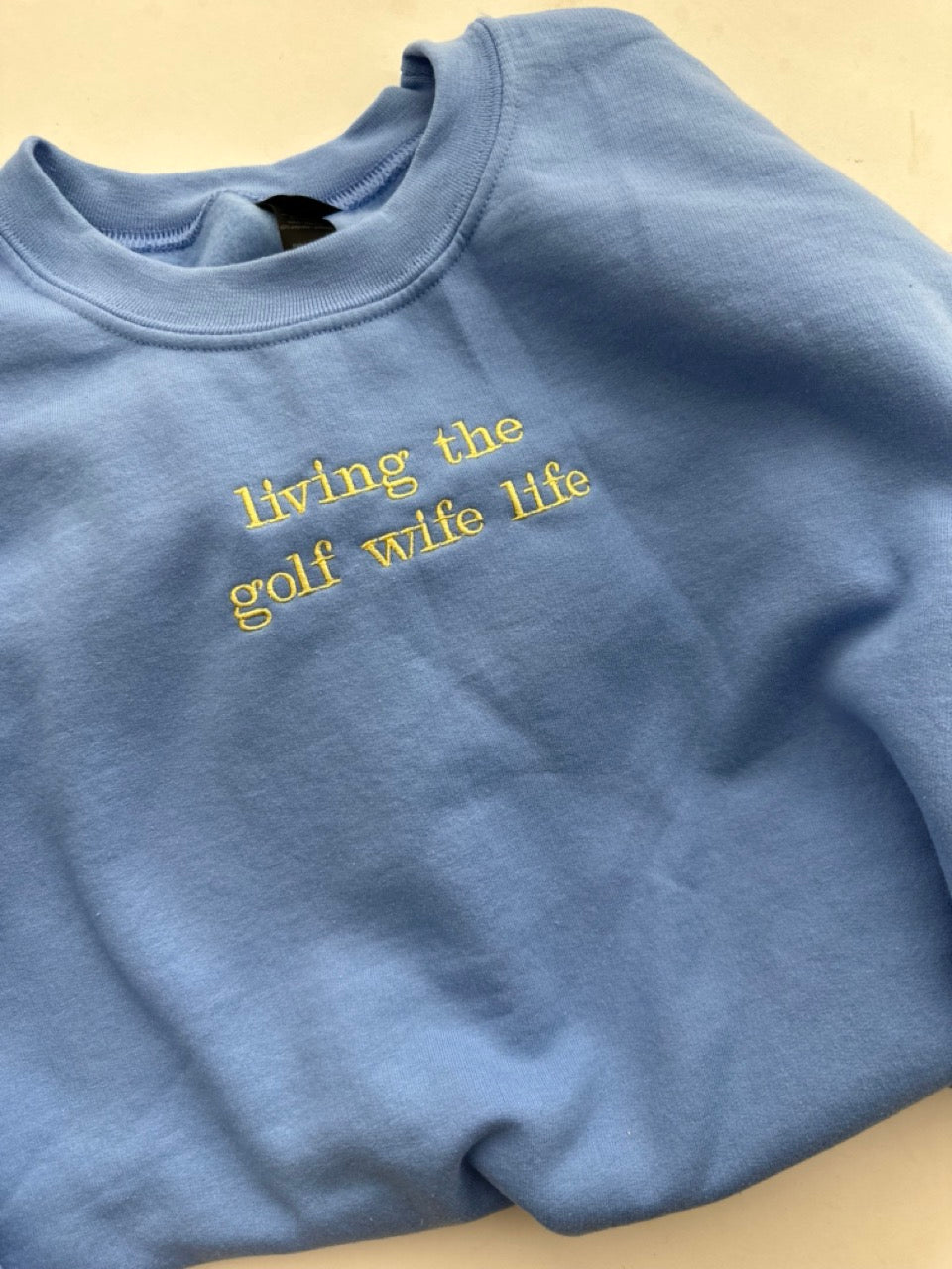 Living The Golf Wife Life Blue Crewneck